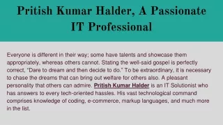 Pritish Kumar Halder, A Passionate IT Professional
